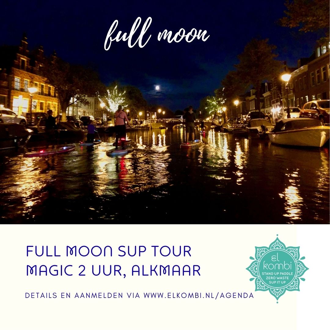 2022 full moon sup Alkmaar stand up paddle Nanda IG