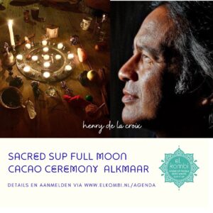 20220614 Sacred Sup Full Moon Cacao Ceremony to honor the waters in Alkmaar Suppen