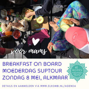 20220508 breakfast on board moederdag suptour alkmaar el kombi sup nanda