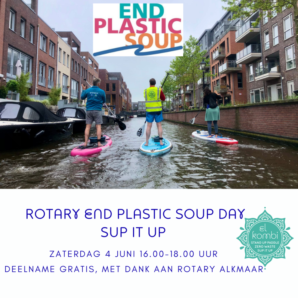 20220604 Rotary End Plastic Soup Day Alkmaar El Kombi Sup IG