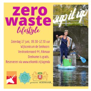 Zero Waste Lifestyle Alkmaar 20230617 Sup it UP IG