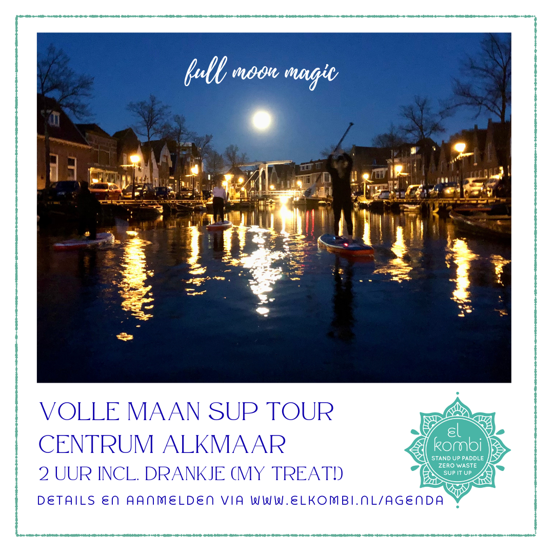 2026 volle maan sup tour alkmaar full moon sup tour